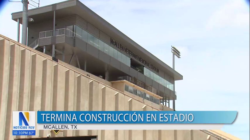 Termina construcción en estadio de McAllen