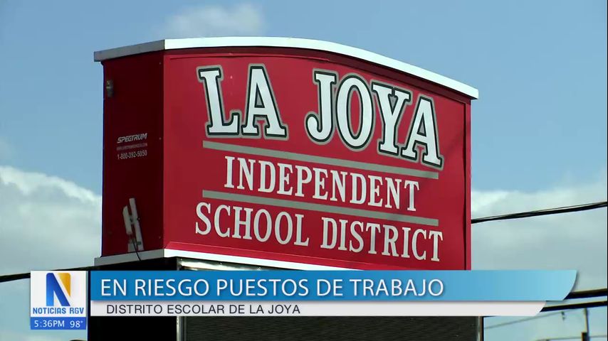 Empleados en La Joya ISD en riesgo de ser despedidos