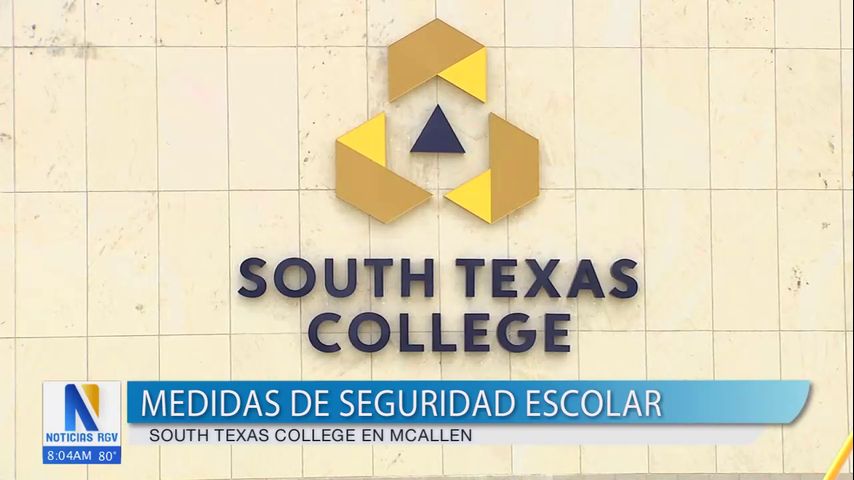 South Texas College aumenta las medidas de seguridad escolar