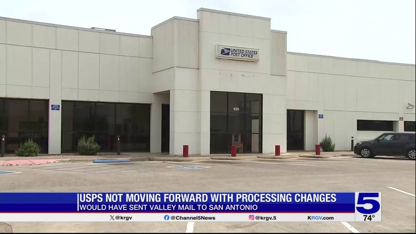 USPS: Mail processing operations to remain in McAllen