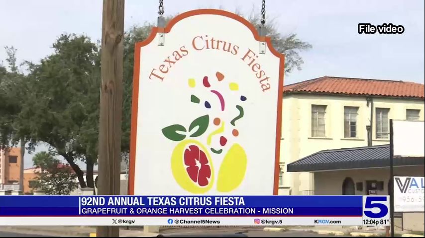 92nd annual Texas Citrus Fiesta kicks off in Mission with month-long events