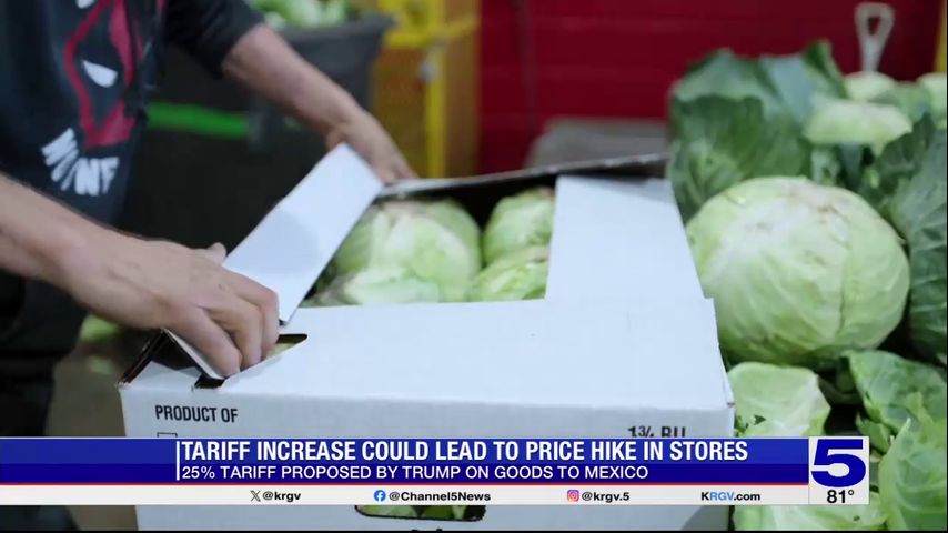 Valley produce leaders react to proposed tariffs